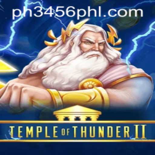 Unveiling Temple of Thunder II: A Passionate Dive into the World of Epic Gaming